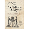 The One Minute Mystic