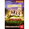 Grounded Complete Guide: Best Tips, Tricks and Strategies to Become a Pro Player
