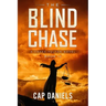 The Blind Chase: A Chase Fulton Novel
