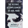 The Historic Accomplishment of Karl Marx