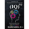 (Iq)Eq: Nurture the Leader in You, Power Your IQ with EQ - Inspire, Lead, Empower