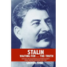 Stalin Waiting For ... The Truth!
