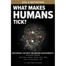 What Makes Humans Tick?: Exploring the Best Validated Assessments