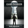 Game Changer: Understanding the Key to Improved Results in Sales and in Life