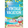 A Vintage Vacation