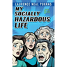 My Socially Hazardous Life 2 1/2