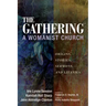 The Gathering, a Womanist Church: Origins, Stories, Sermons, and Litanies