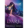 Call of the Dark