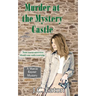 Murder at the Mystery Castle