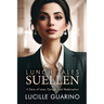 Lunch Tales: Suellen
