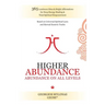 Higher Abundance: Abundance On All Levels