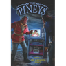 The Pineys: Book 7: The Paradox Piney