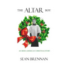 The Altar Boy: An Irish American Christmas Story