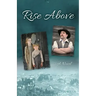 Rise Above