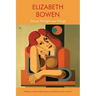 Elizabeth Bowen: Theory, Thought and Things