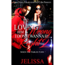 If Loving Him Is Wrong, I Don't Want to be Right 2: When the Tables Turn