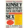 The Kinsey Institute New Report on Sex: What You Must Know to Be Sexually Literate