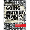 Going Mutant: The Bat Boy Exposed!