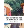 Les Aventures De Tom Sawyer