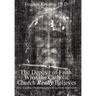 The Deposit of Faith: What the Catholic Church Really Believes: Jesus Teaching Divine Revelation in his Body, the Church