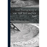 The Physiology of the Ascent of Sap