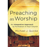 Preaching as Worship
