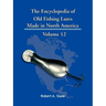 The Encyclopedia of Old Fishing Lures: Made in North America