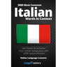 2000 Most Common Italian Words in Context: Get Fluent & Increase Your Italian Vocabulary with 2000 Italian Phrases