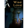 Wise Love