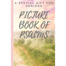 Picture Book of Psalms: A Special Gift For Seniors with Dementia [LARGE PRINT] (Religious Activities for Seniors)
