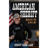American Sheriff: Rules to Live By