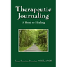 Therapeutic Journaling: A Road to Healing