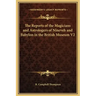 The Reports of the Magicians and Astrologers of Nineveh and Babylon in the British Museum V2