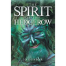 The Spirit of the Hedgerow