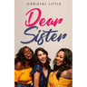 Dear Sister