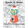 Quarter by Quarter: How to Start a Route and Succeed in the Bulk Vending Business