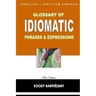 English-Haitian Creole Glossary of Idiomatic Phrases & Expressions