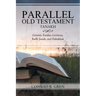 Parallel Old Testament - Tanakh: Genesis, Exodus, Leviticus, Ruth, Jonah, and Habakkuk