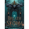 Breath of the Storm