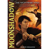 Moonshadow: The Nightmare Ninja