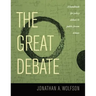 The Great Debate: A Handbook for Policy Debate and Public Forum Debate