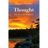 Thought: The Invisible Essence