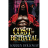 The Cost of Betrayal