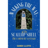 Walking the Way of the Scallop Shell: The Camino de Santiago