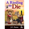 A Riesling to Die