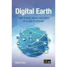 Digital Earth: Cyber threats, privacy and ethics in an age of paranoia