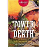 The Tower of Death: The Adventures of Scarlet and Bradshaw, Volume 3