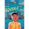 Courage