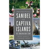 Protecting Sanibel and Captiva Islands: The Conservation Story