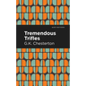 Tremendous Trifles